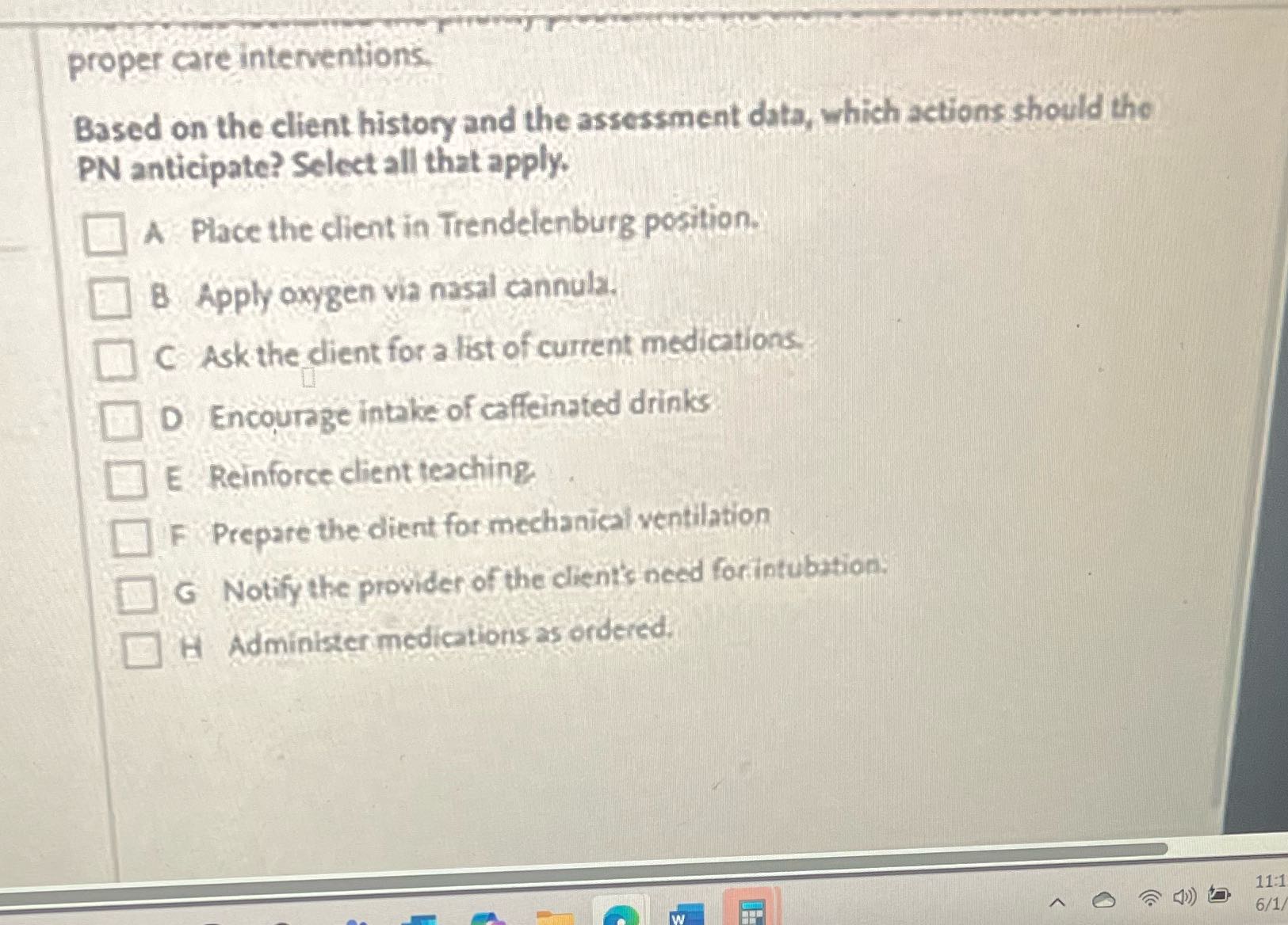 proper care interventions. Based on the client