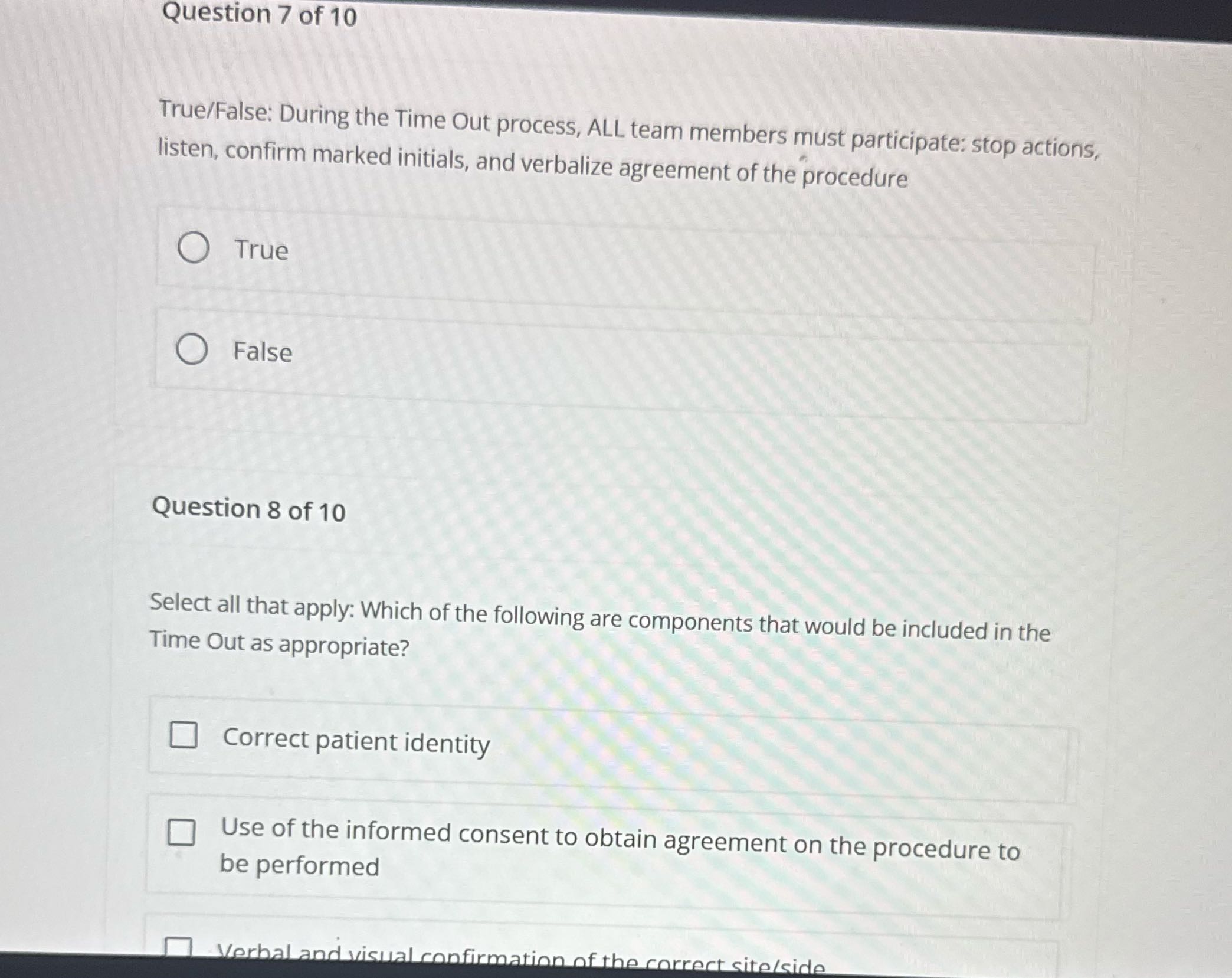 Question 7 of 10 True/False: During the Time Out