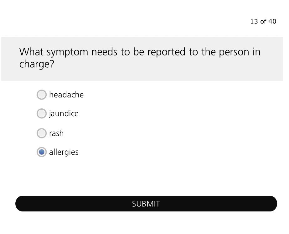 13 of 40 What symptom needs to be reported to the