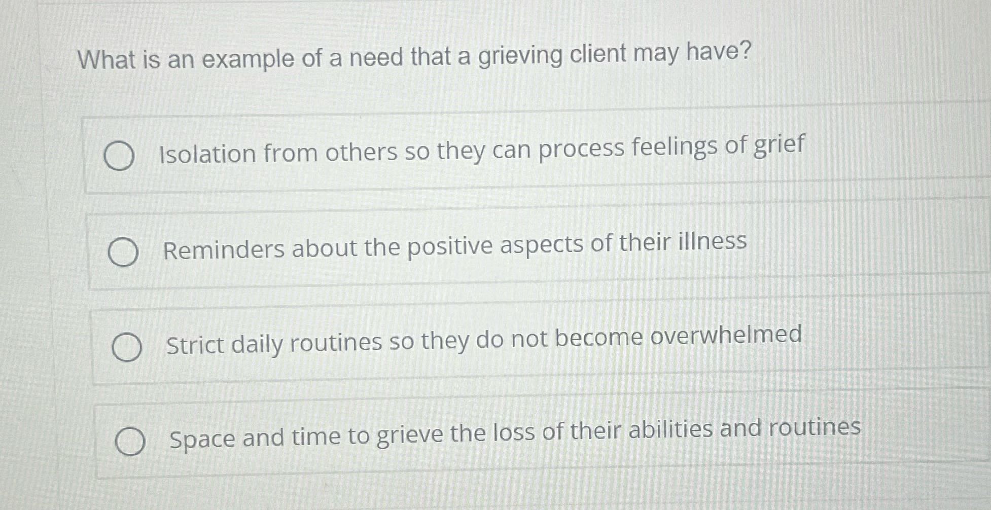 What is an example of a need that a grieving