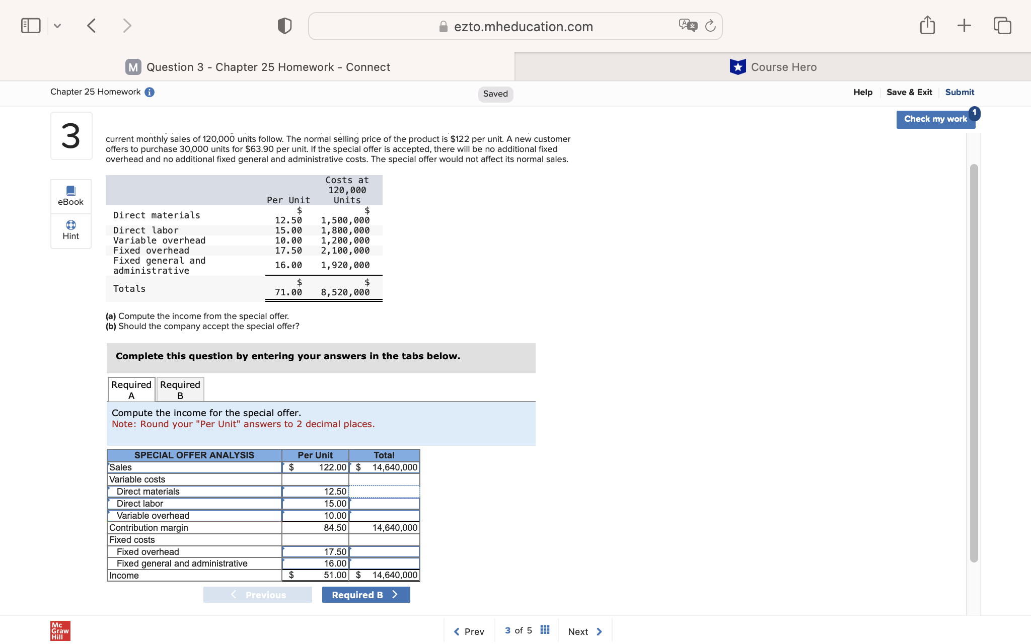 &L) @ ezto.mheducation.com oO Question 3 -