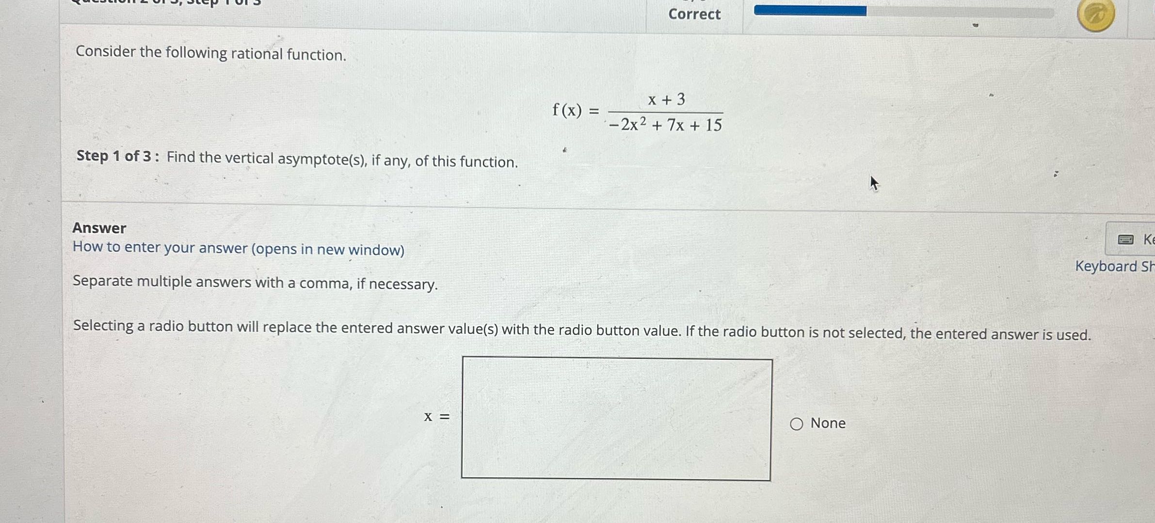 Correct Consider the following rational function.