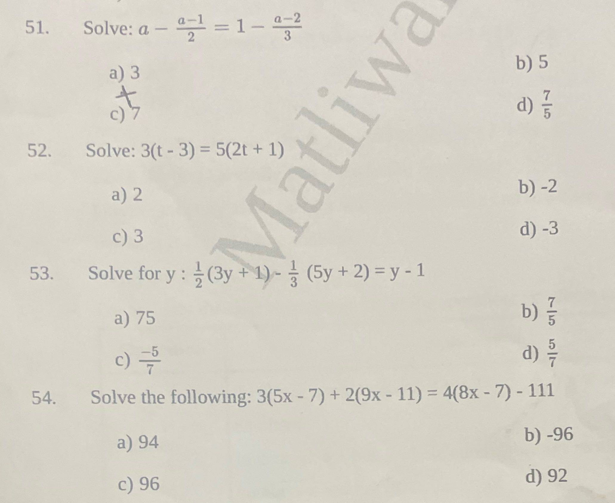 51. Solve: a - 2 a- 2 a) 3 b) 5 c ) 52. Matliwa