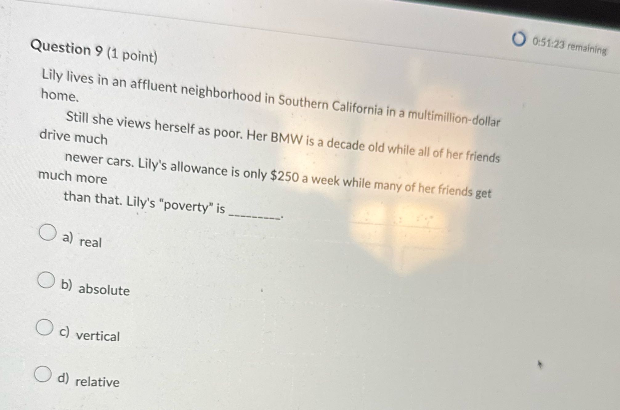 O 0:51:23 remaining Question 9 (1 point) Lily