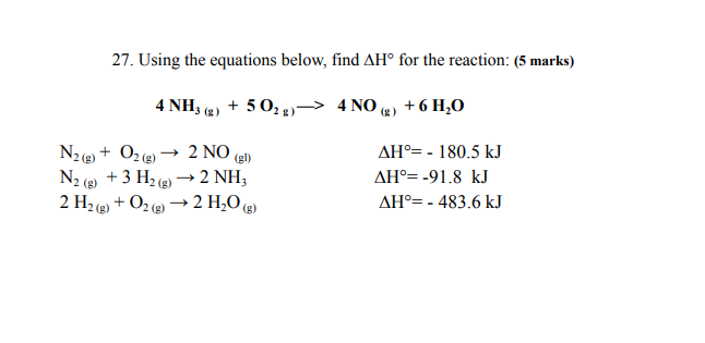27. Using the equations below, find AH" for the