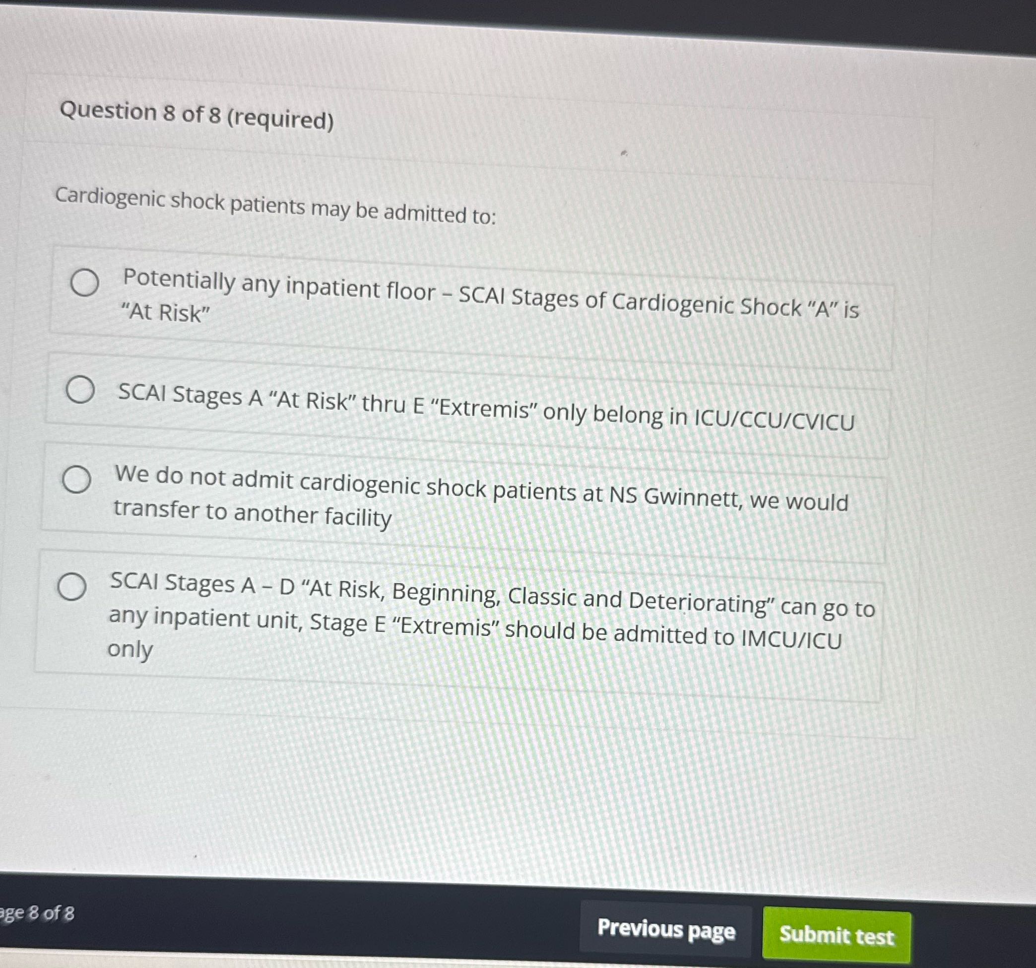 Question 8 of 8 (required) Cardiogenic shock