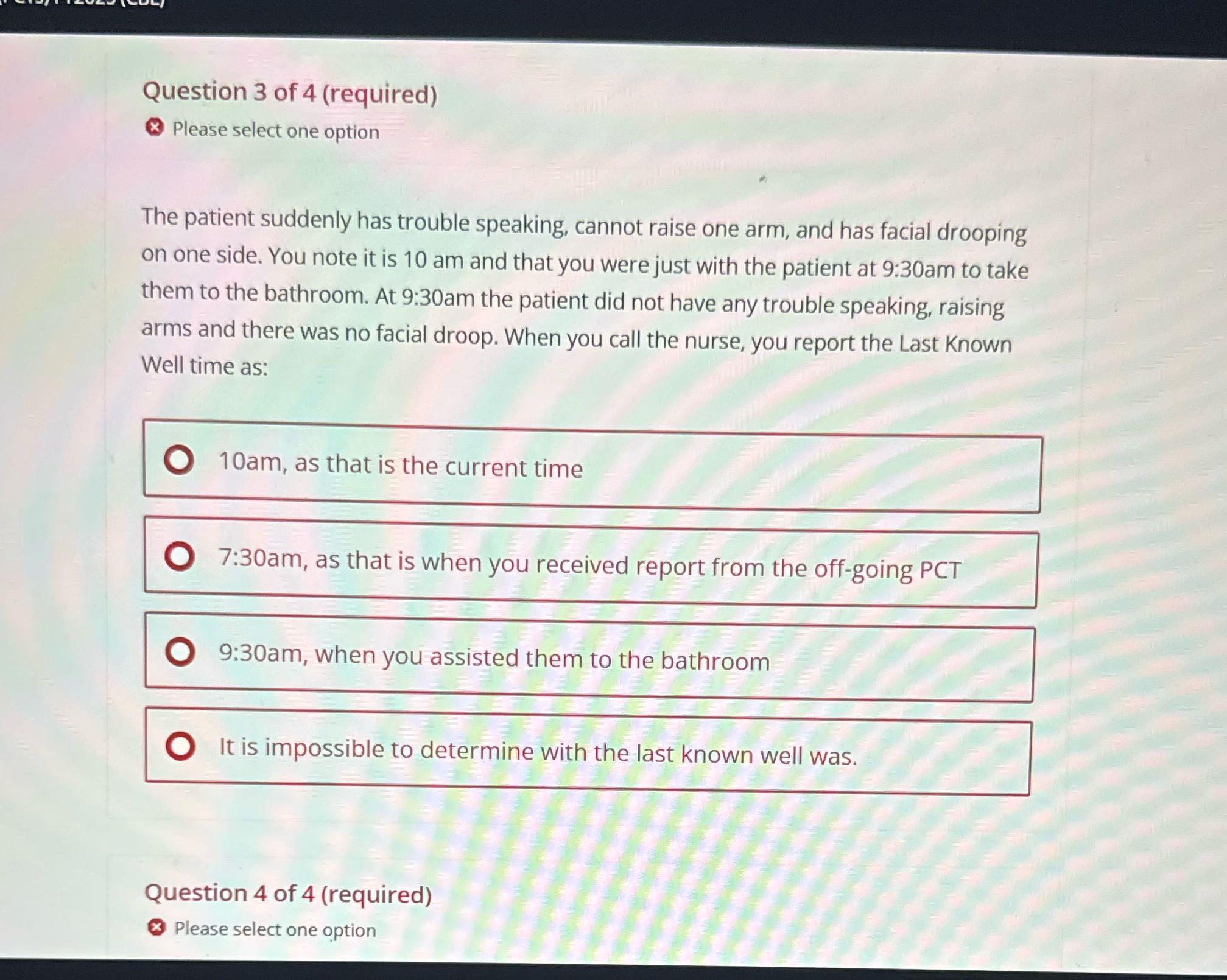 Question 3 of 4 (required) & Please select one