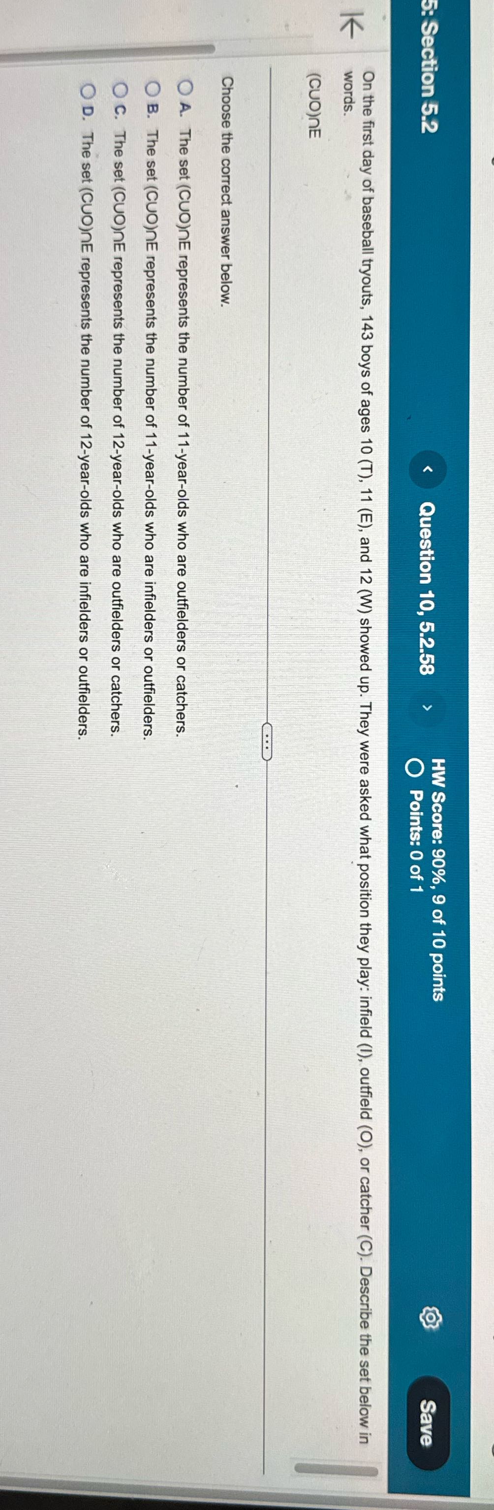 5: Section 5.2 Question 10, 5.2.58 HW Score: 90%,