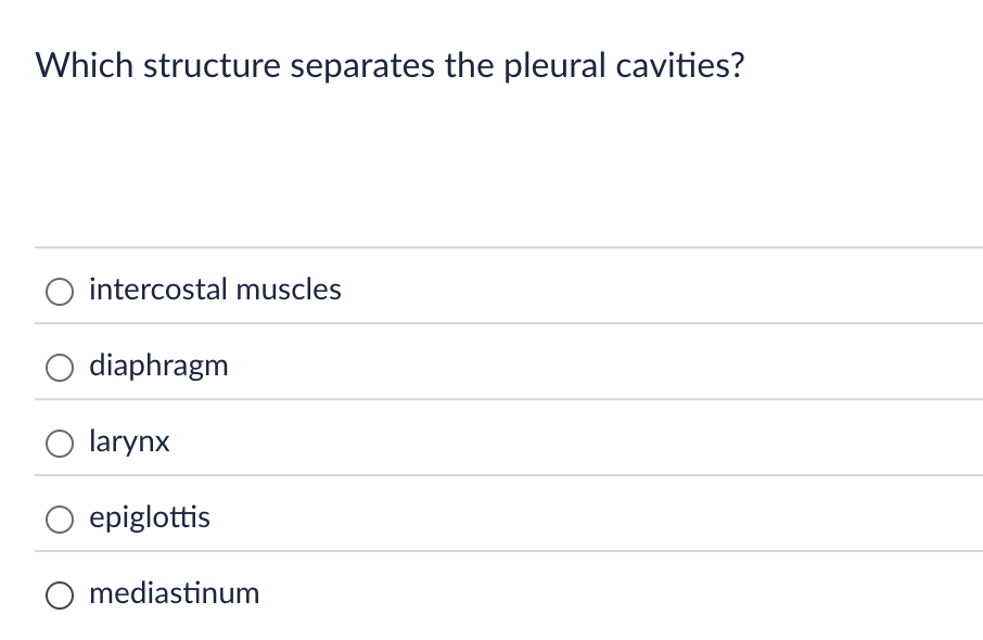 Answer Which structure separates the pleural