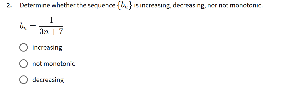 answer 2. Determine whether the sequence { on }