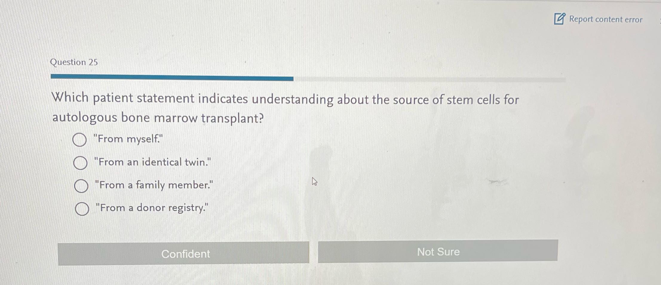 Report content error Question 25 Which patient