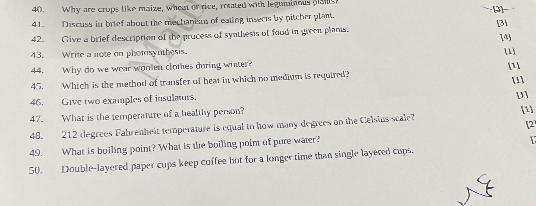 Answer of science by their mark 40. Why are crops