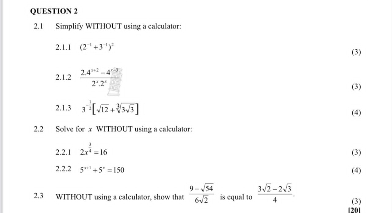 QUESTION 2 2.1 Simplify WITHOUT using a