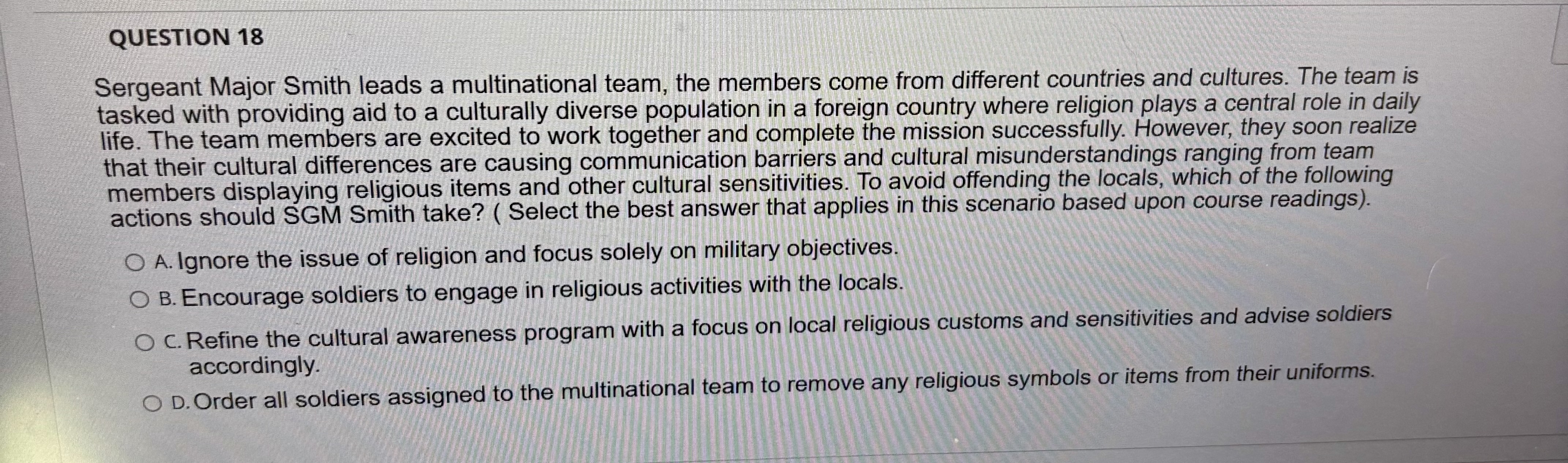 QUESTION 18 Sergeant Major Smith leads a