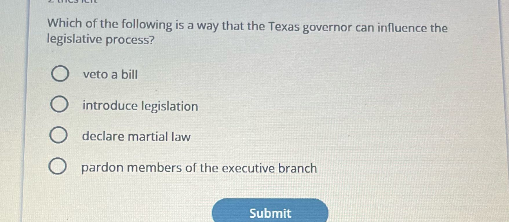 Which of the following is a way that the Texas
