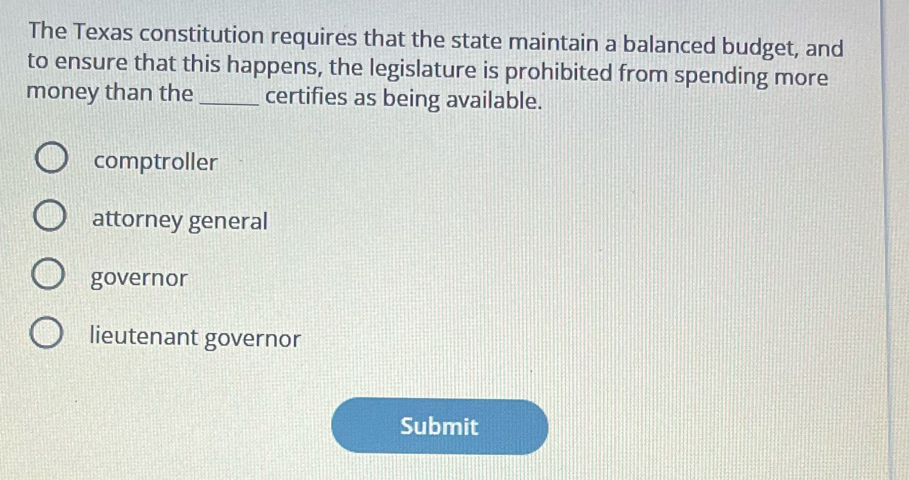 The Texas constitution requires that the state