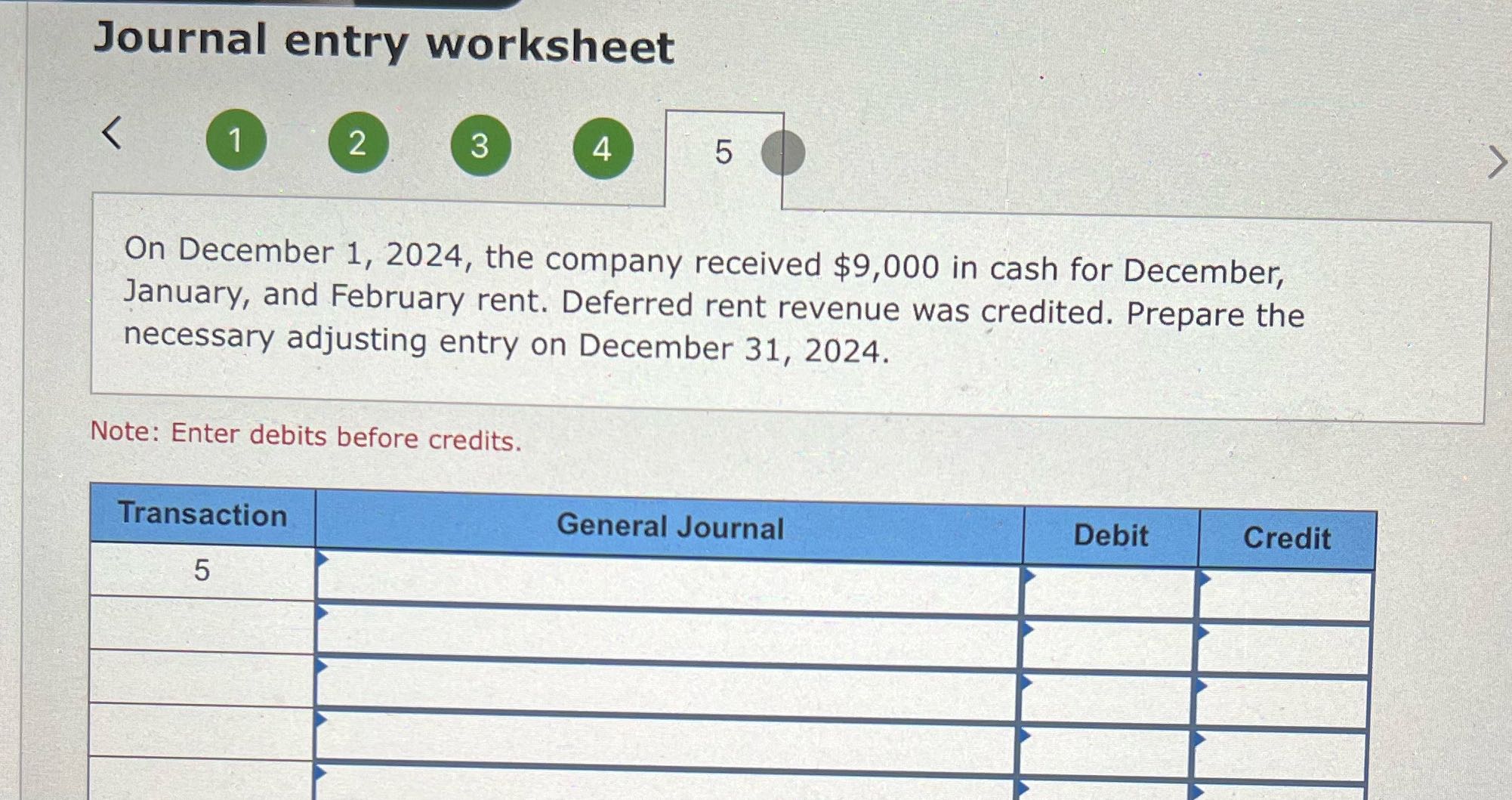Journal entry worksheet 2 3 4 5 On December 1,