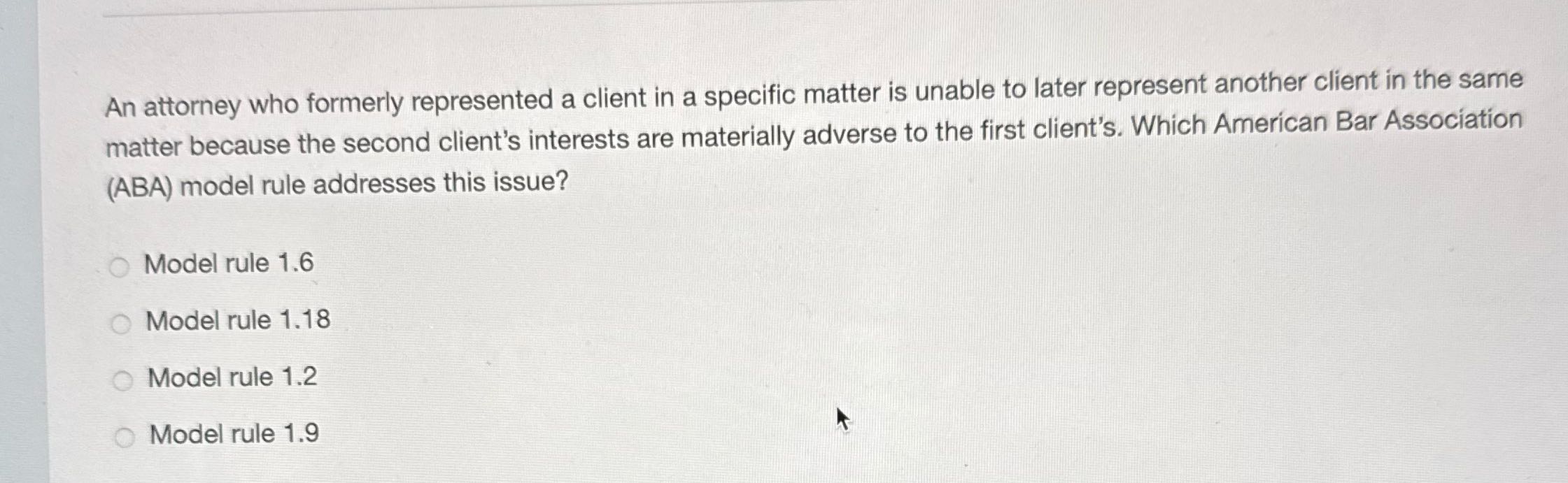 An attorney who formerly represented a client in