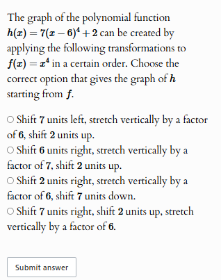 solve The graph of the polynomial function h(x) =