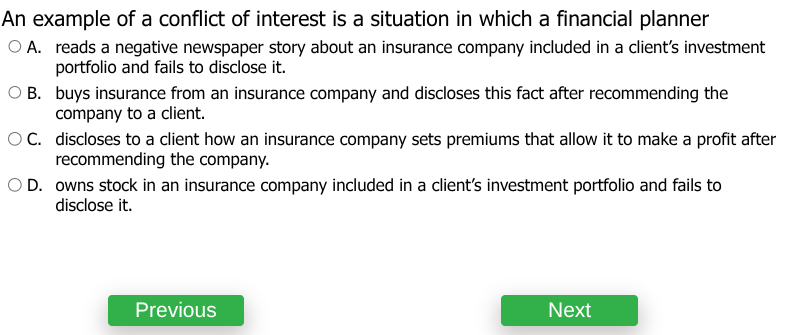 which is the answer An example of a conflict of