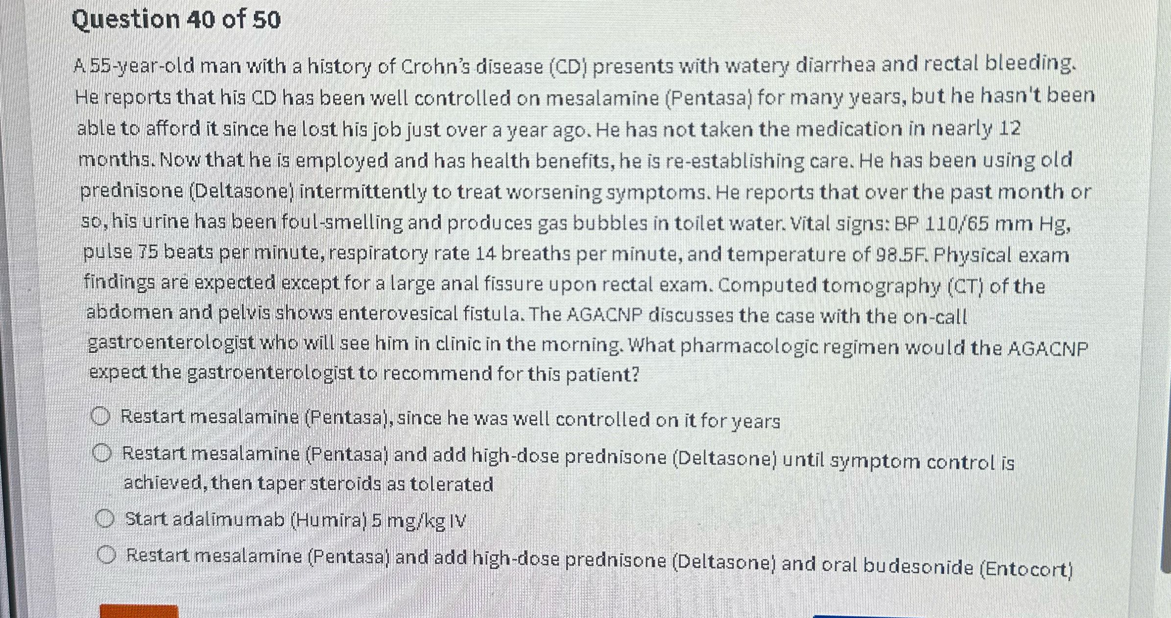 Question 40 of 50 A 55-year-old man with a