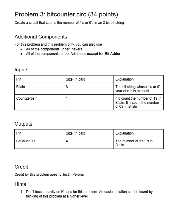 Problem 3: bitcounter.circ (34 points) Create a