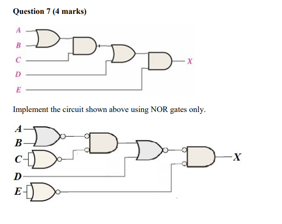 Question 7 (4 marks) A B Cc x D E Implement the