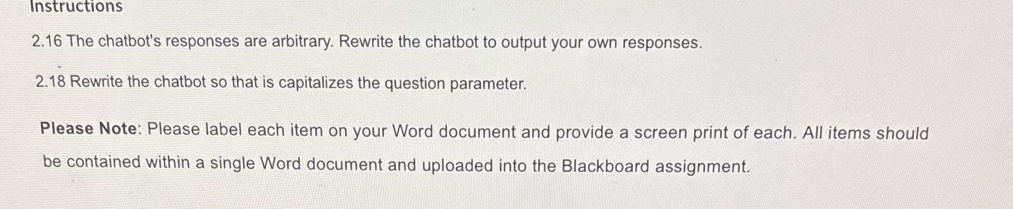 How would I solve this Instructions 2.16 The