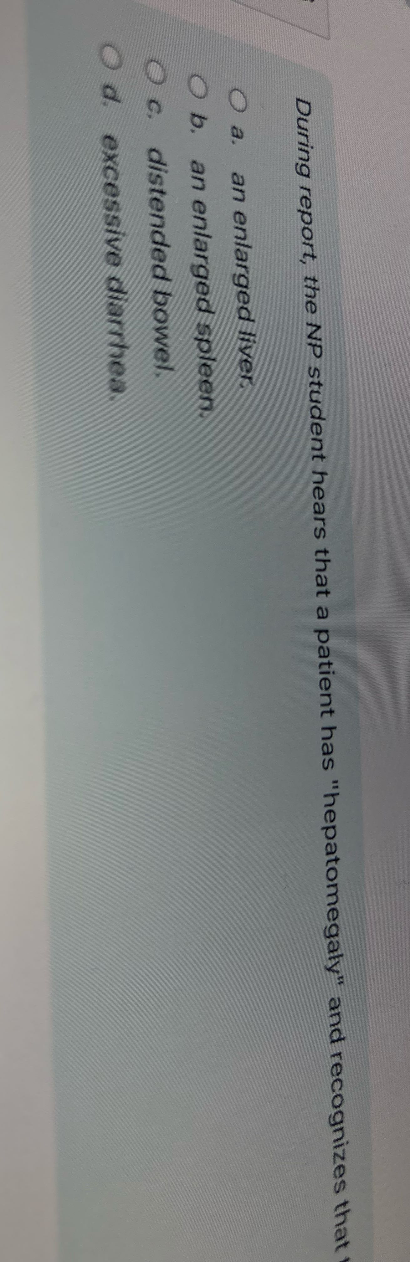 During report, the NP student hears that a