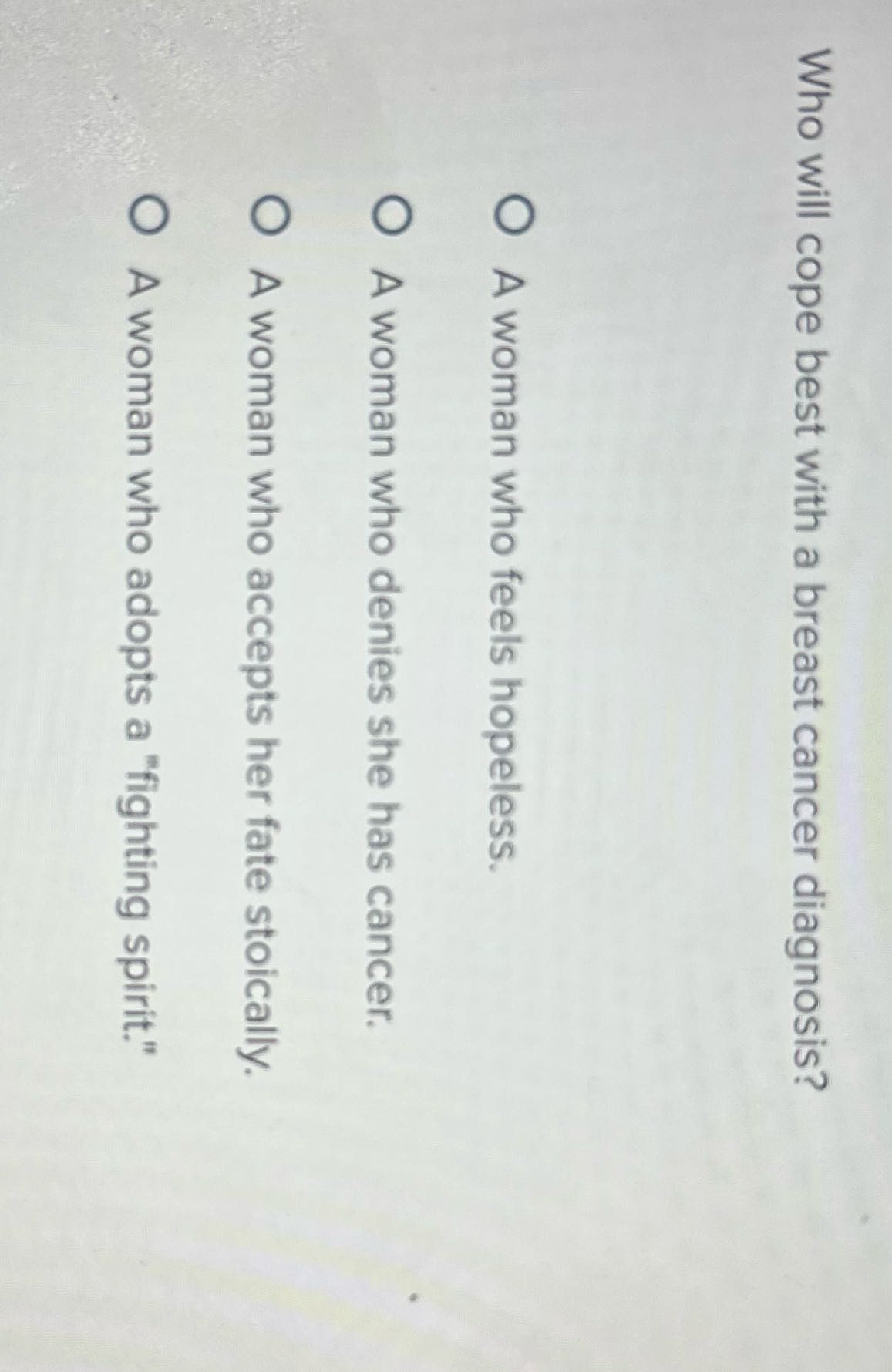 Who will cope best with a breast cancer