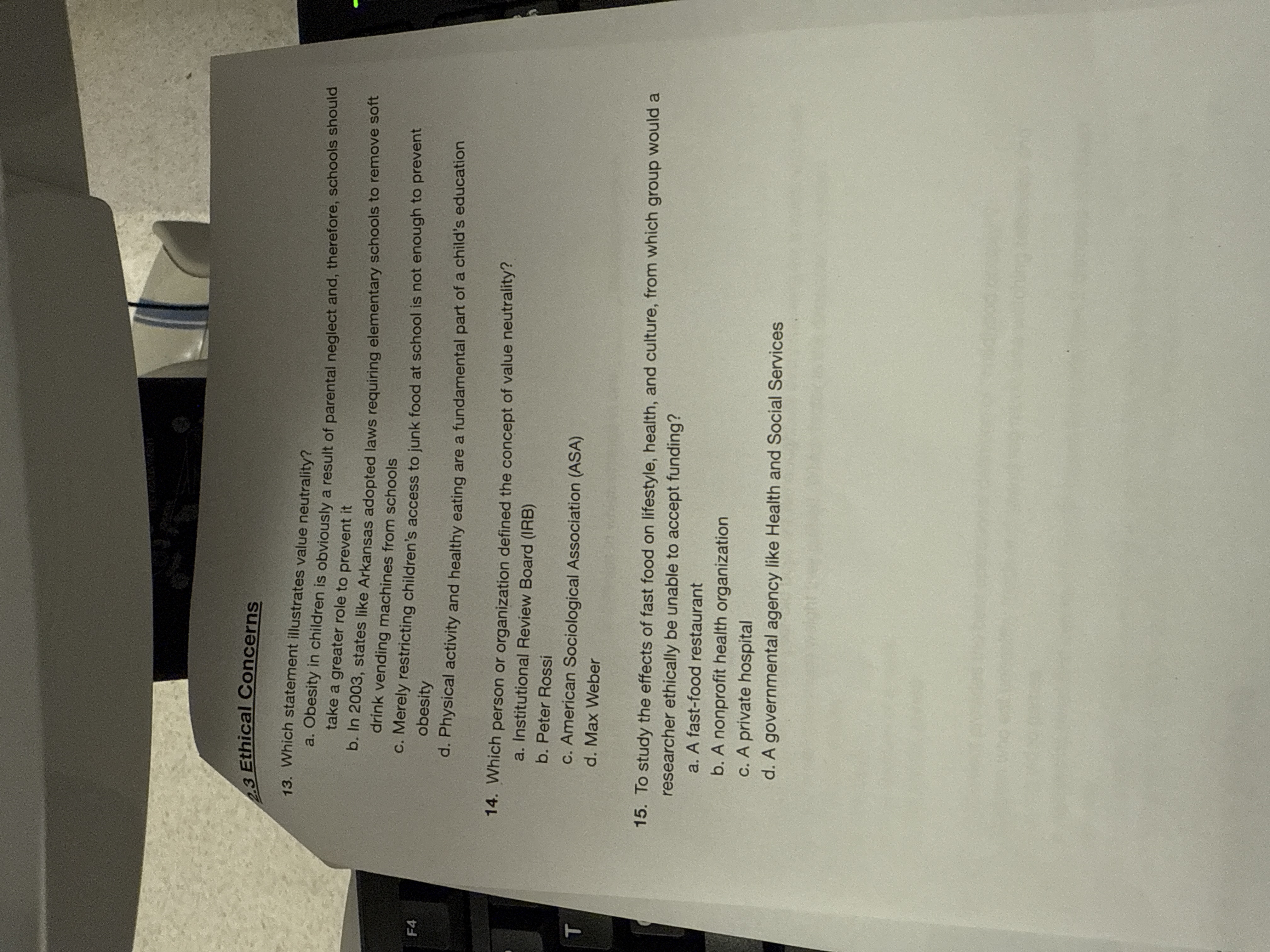 J 2.3 Ethical Concerns 13. Which statement