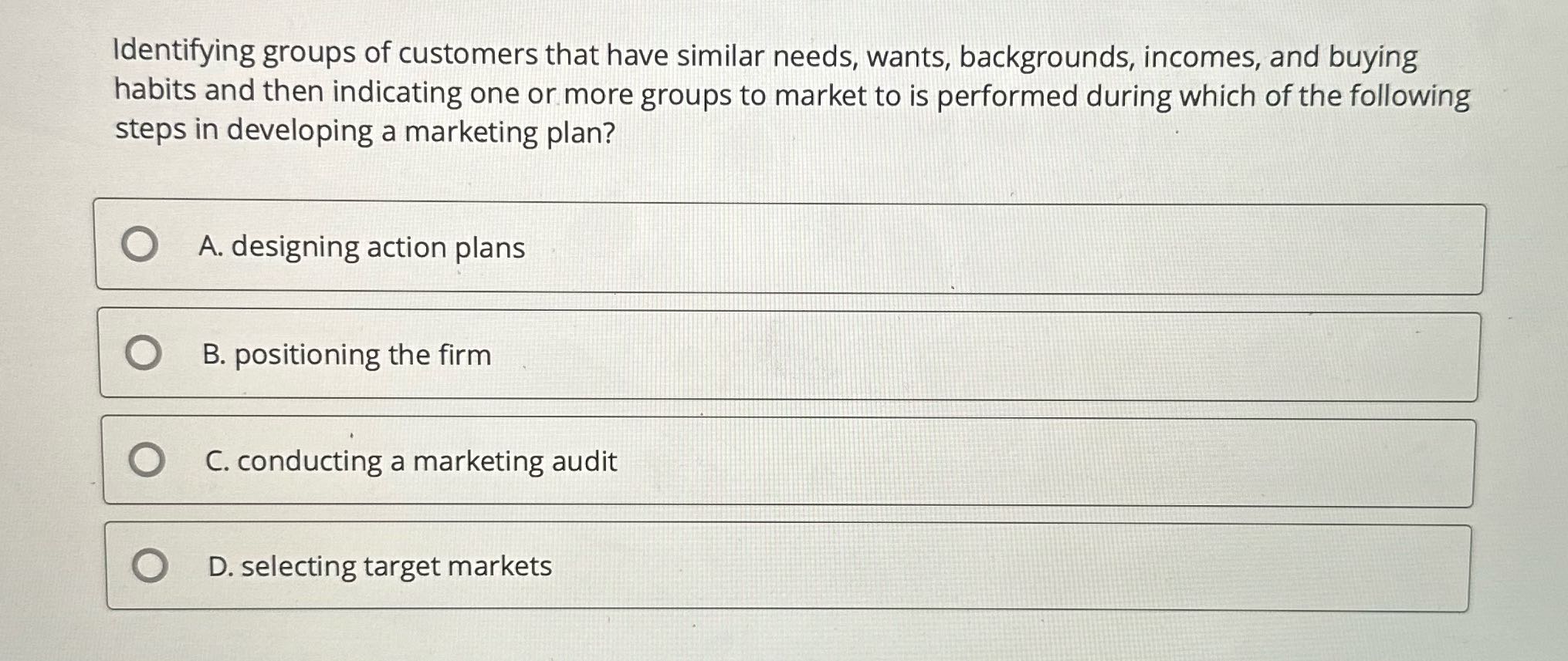 . Identifying groups of customers that have