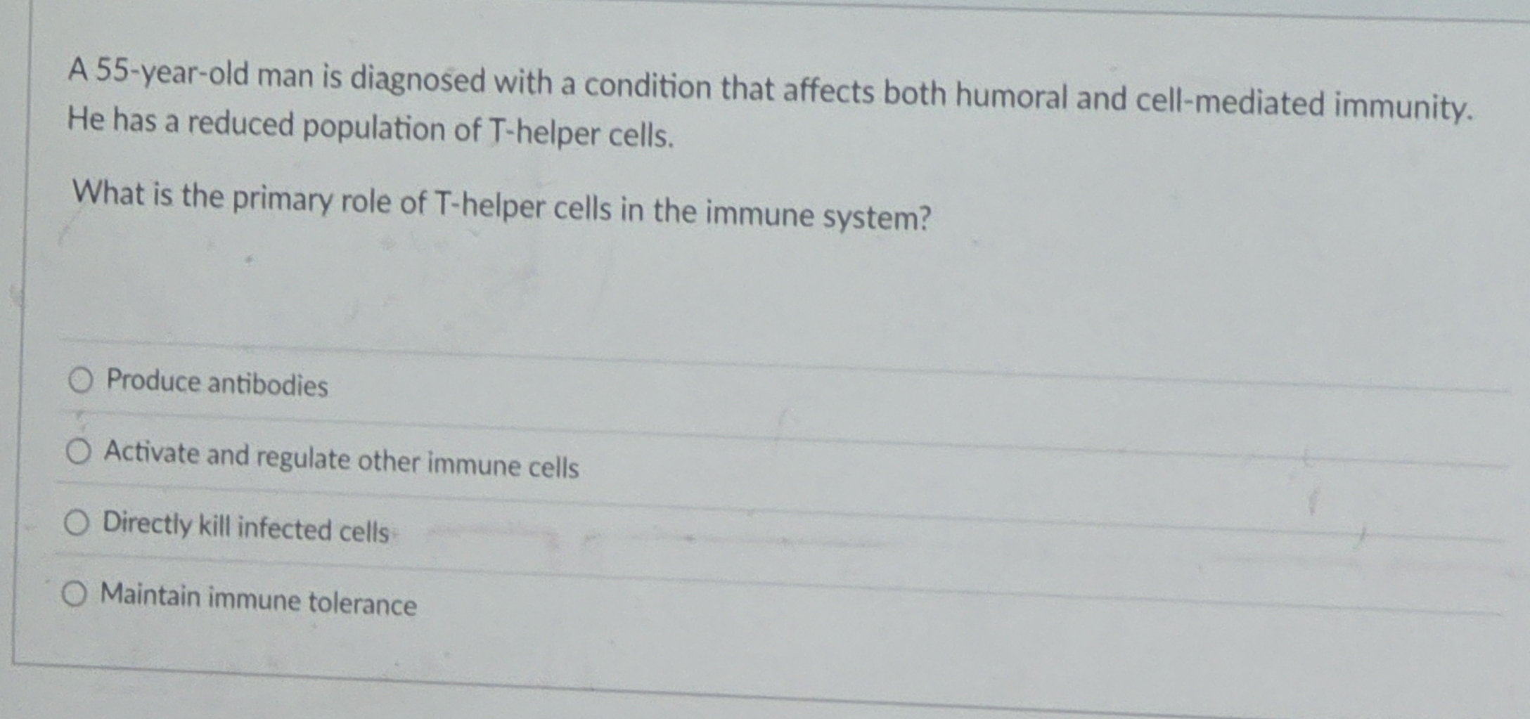 A 55-year-old man is diagnosed with a condition