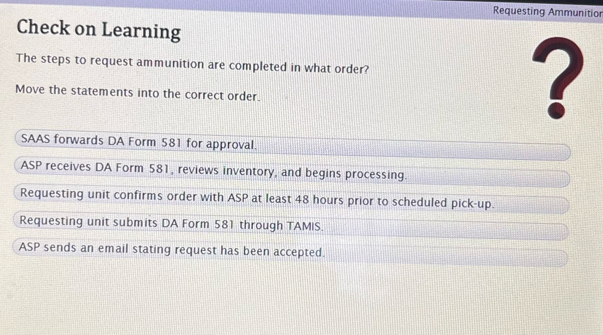 ? Requesting Ammunition Check on Learning The