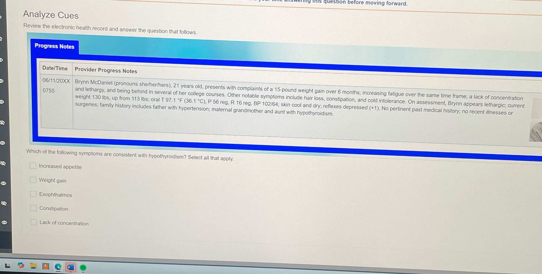this question before moving forward. Analyze Cues