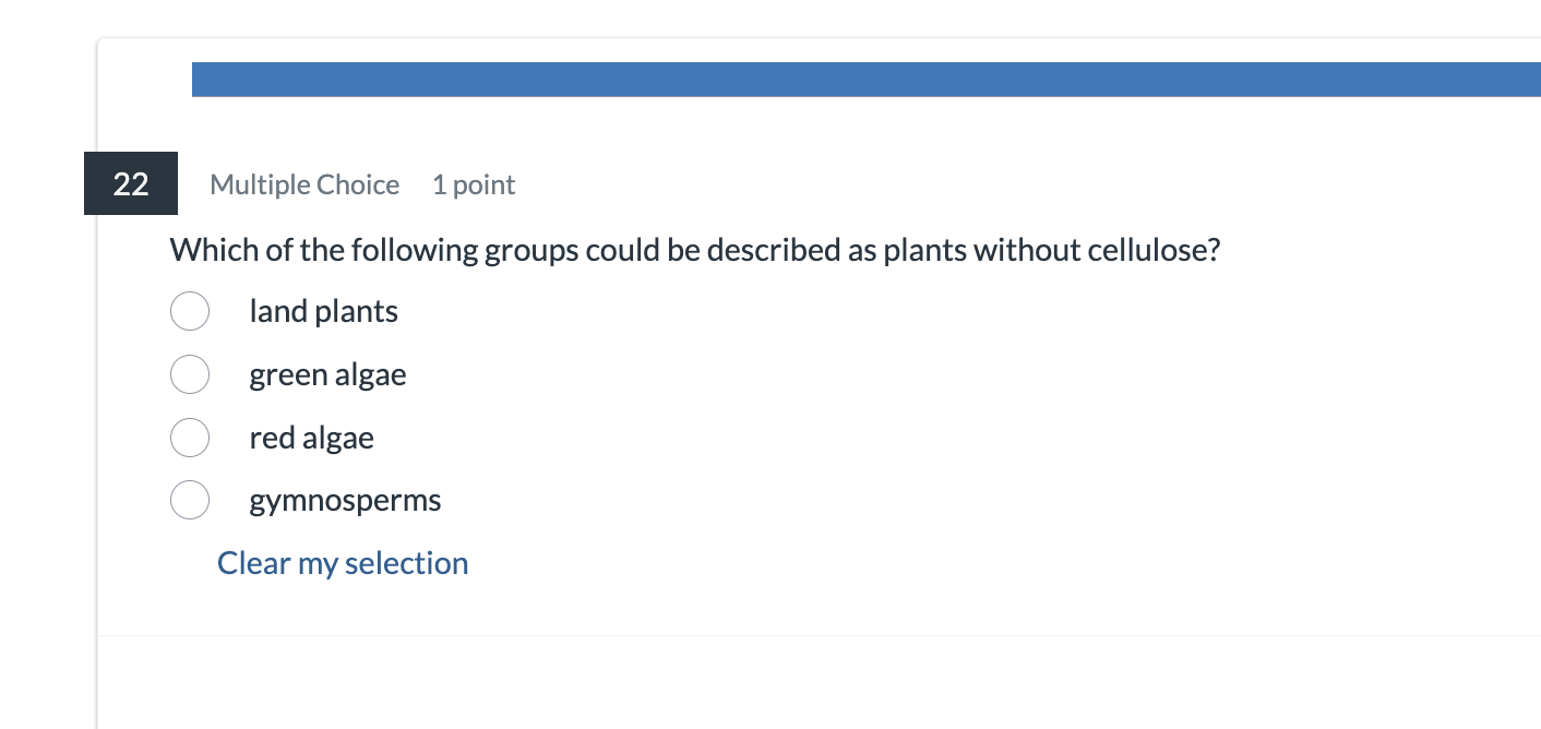 answer 22 Multiple Choice 1 point Which of the