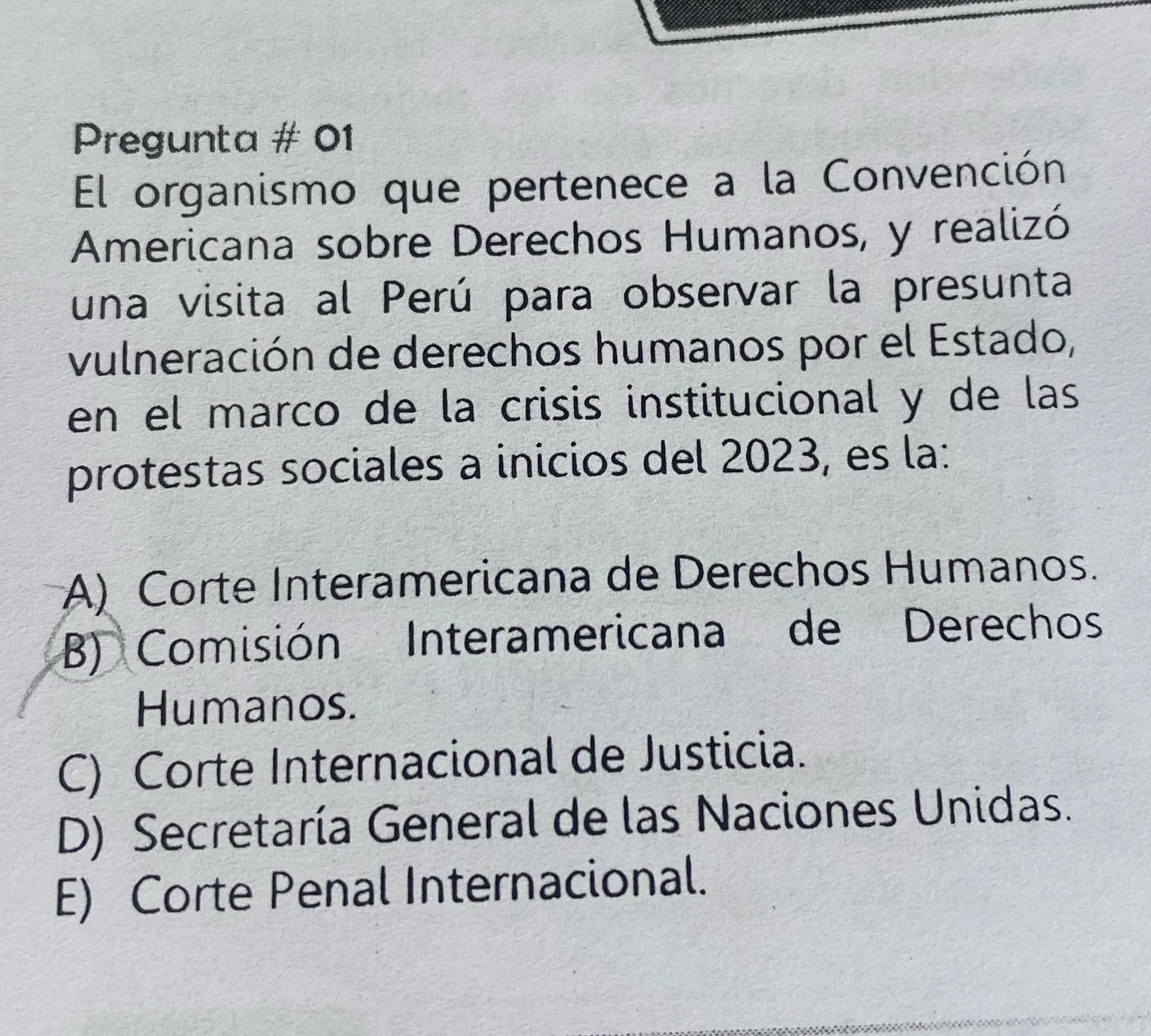Pregunta # 01 El organismo que pertenece a la