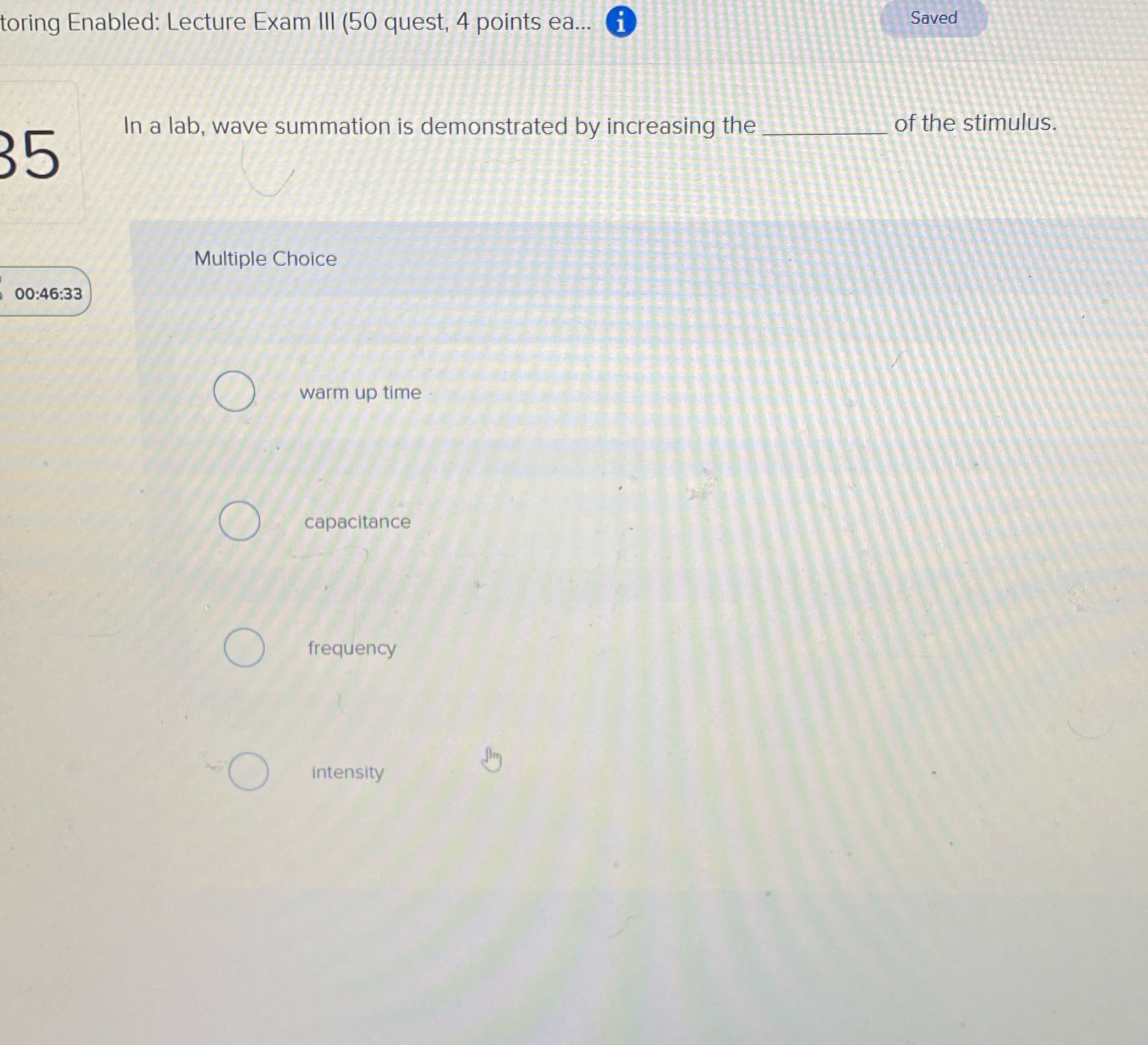 toring Enabled: Lecture Exam Ill (50 quest, 4