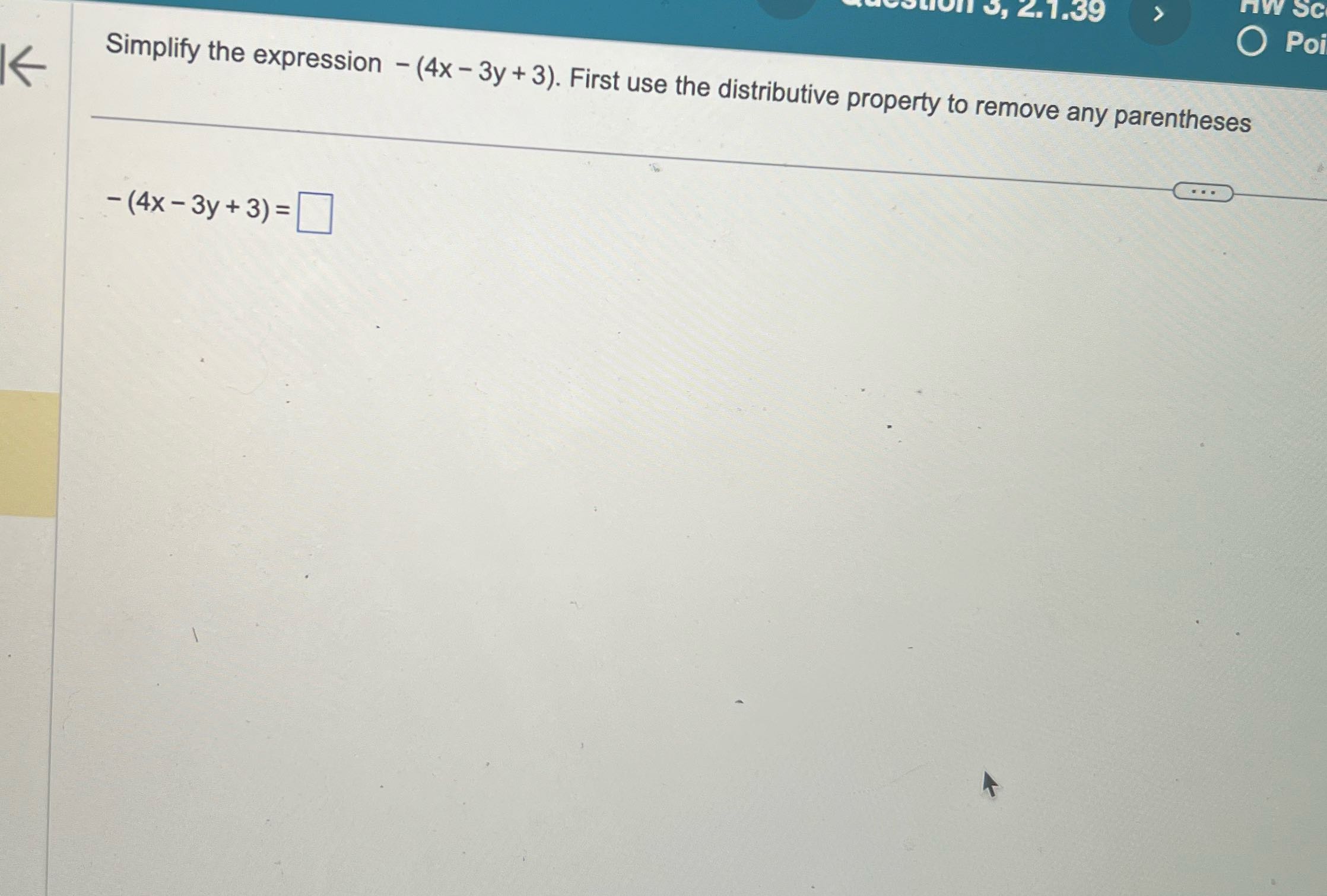 nW Sc 13, 2.1.39 O Poi Simplify the expression -