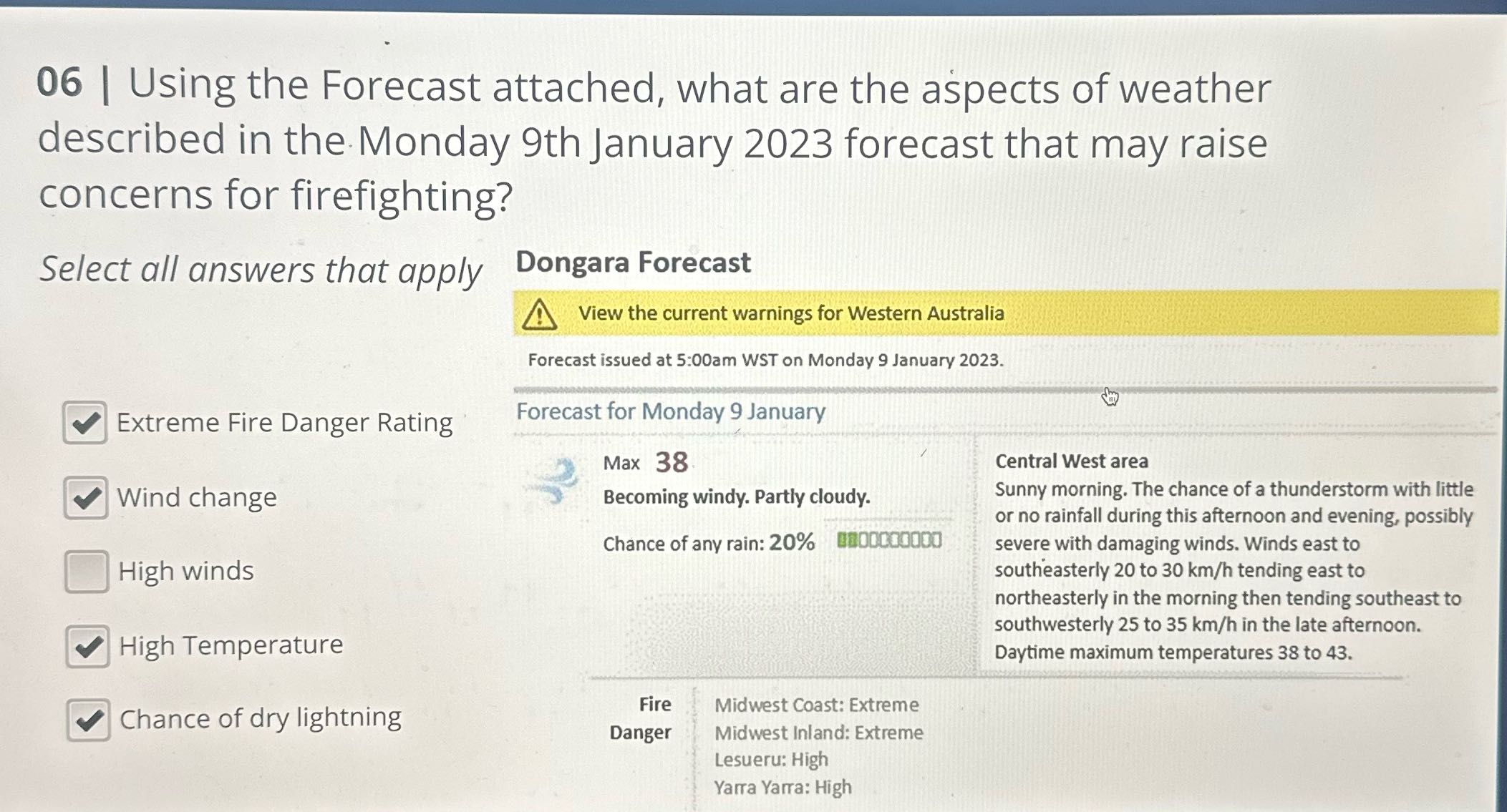 06 | Using the Forecast attached, what are the