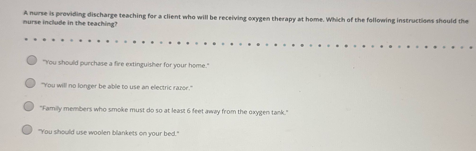 A nurse is providing discharge teaching for a