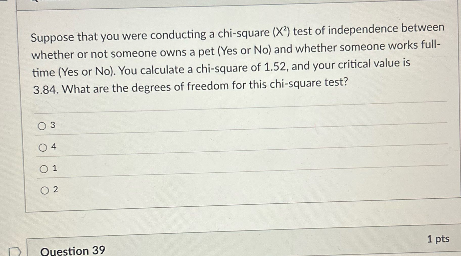 Suppose that you were conducting a chi-square