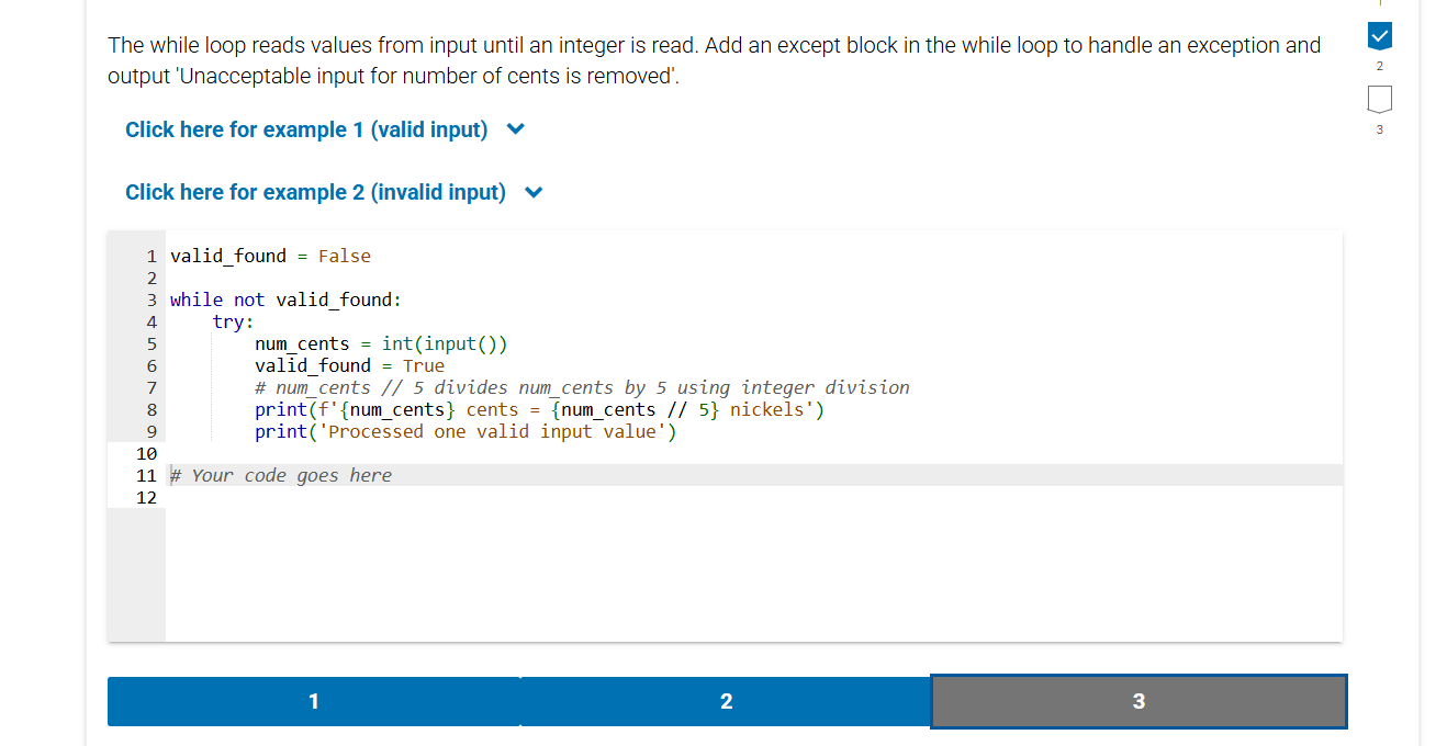 s The while loop reads values from input until an