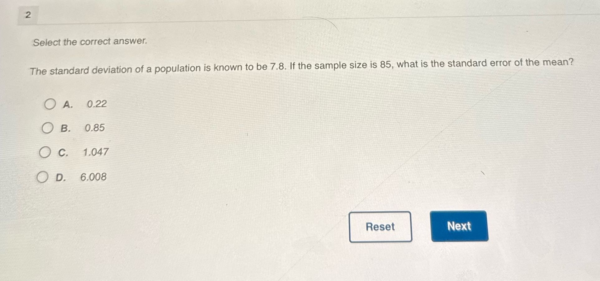 2 Select the correct answer. The standard