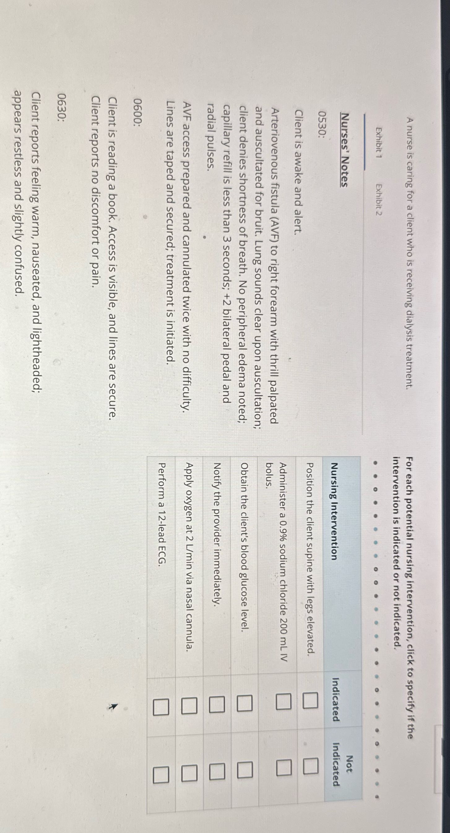 A nurse is caring for a client who is receiving