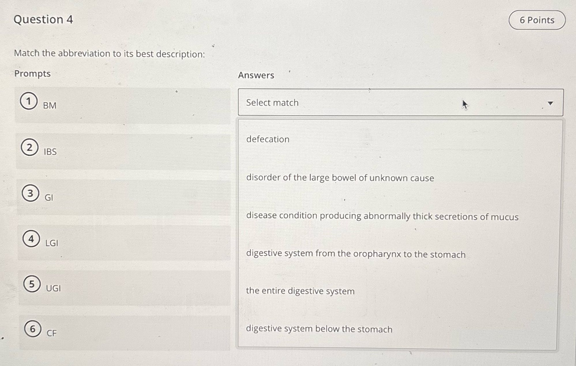 Question 4 6 Points Match the abbreviation to its