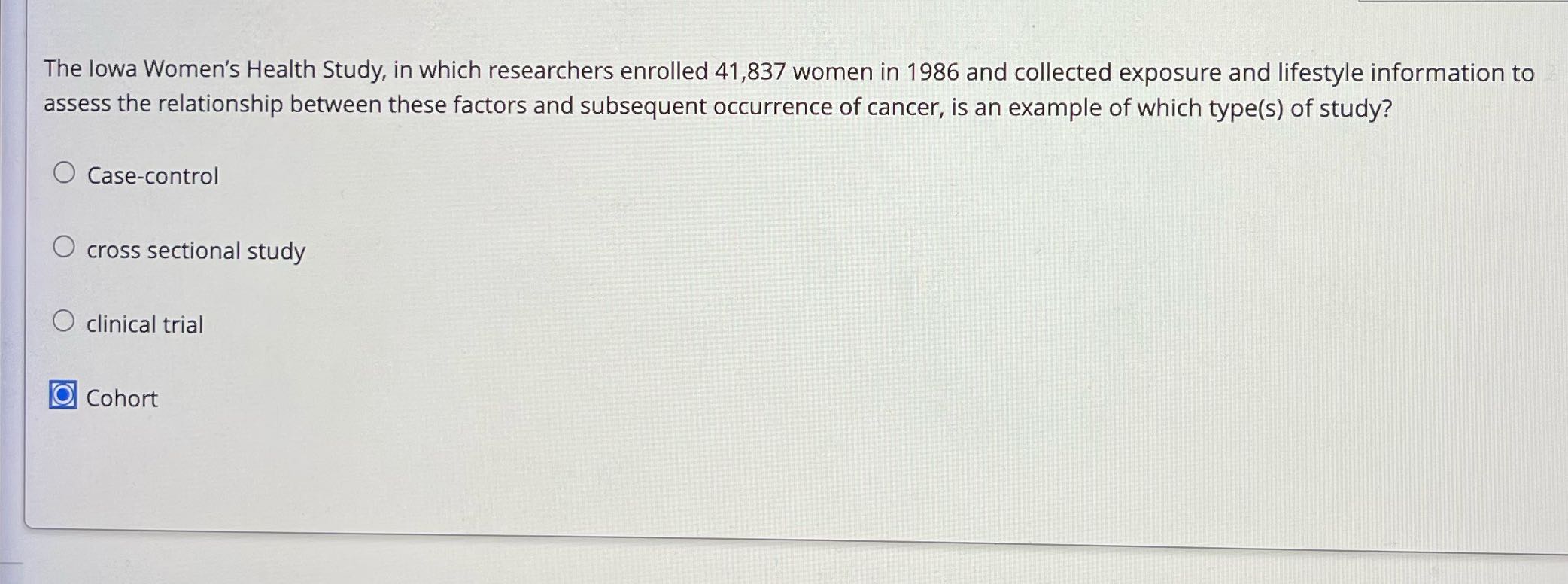 The lowa Women's Health Study, in which