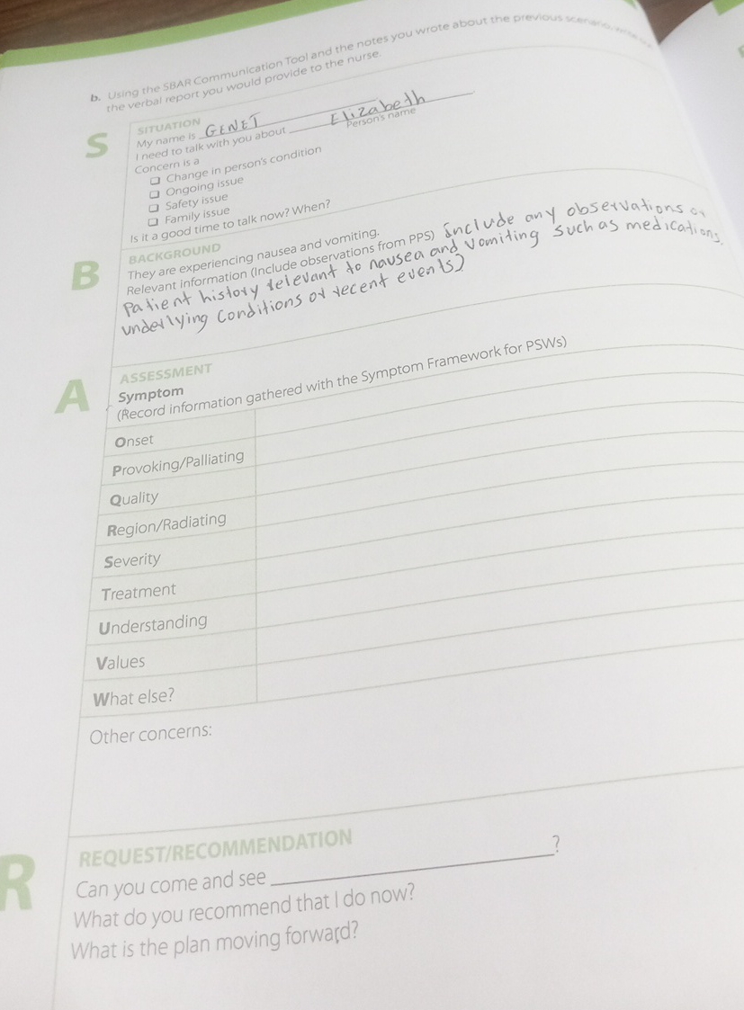 D. Using the SBAR Communication Tool and the