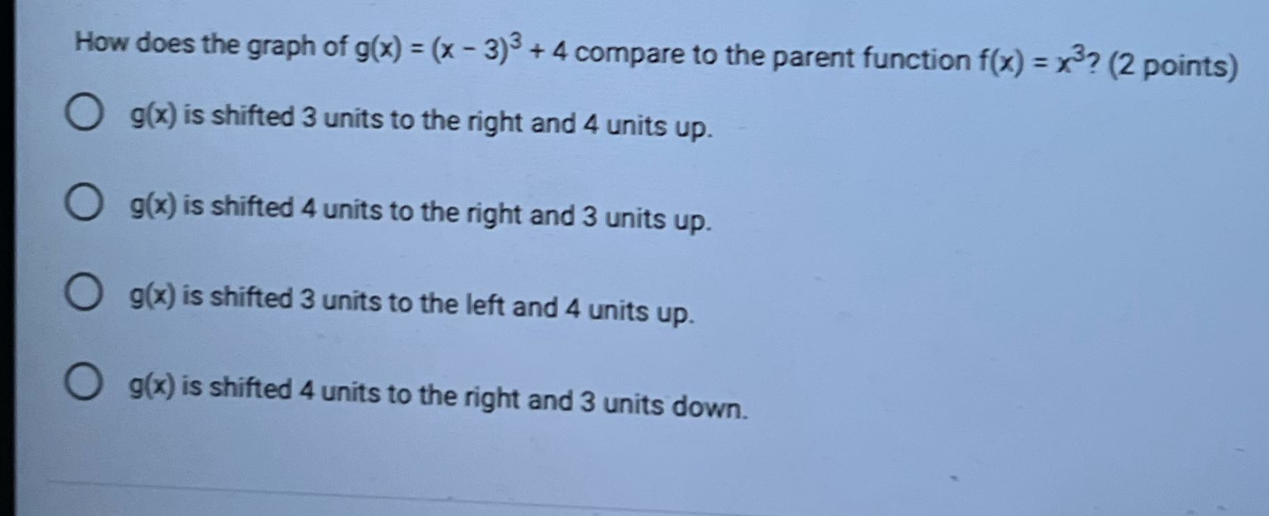 ??? How does the graph of g(x) = (x - 3) + 4