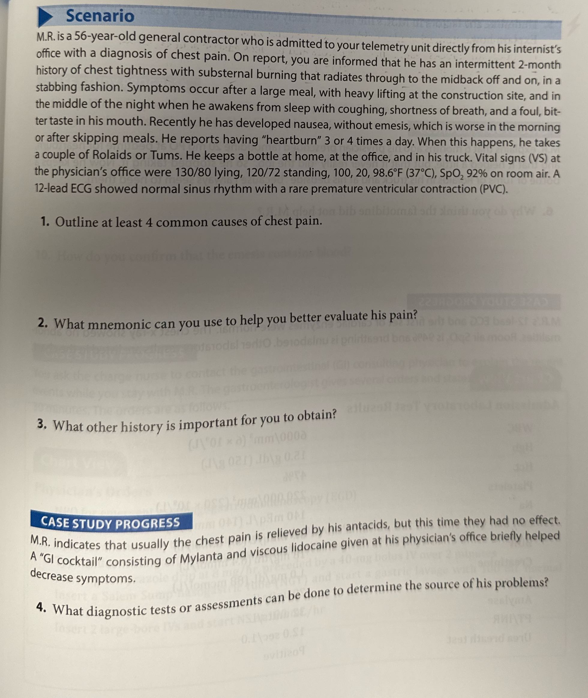 Scenario M.R. is a 56-year-old general contractor